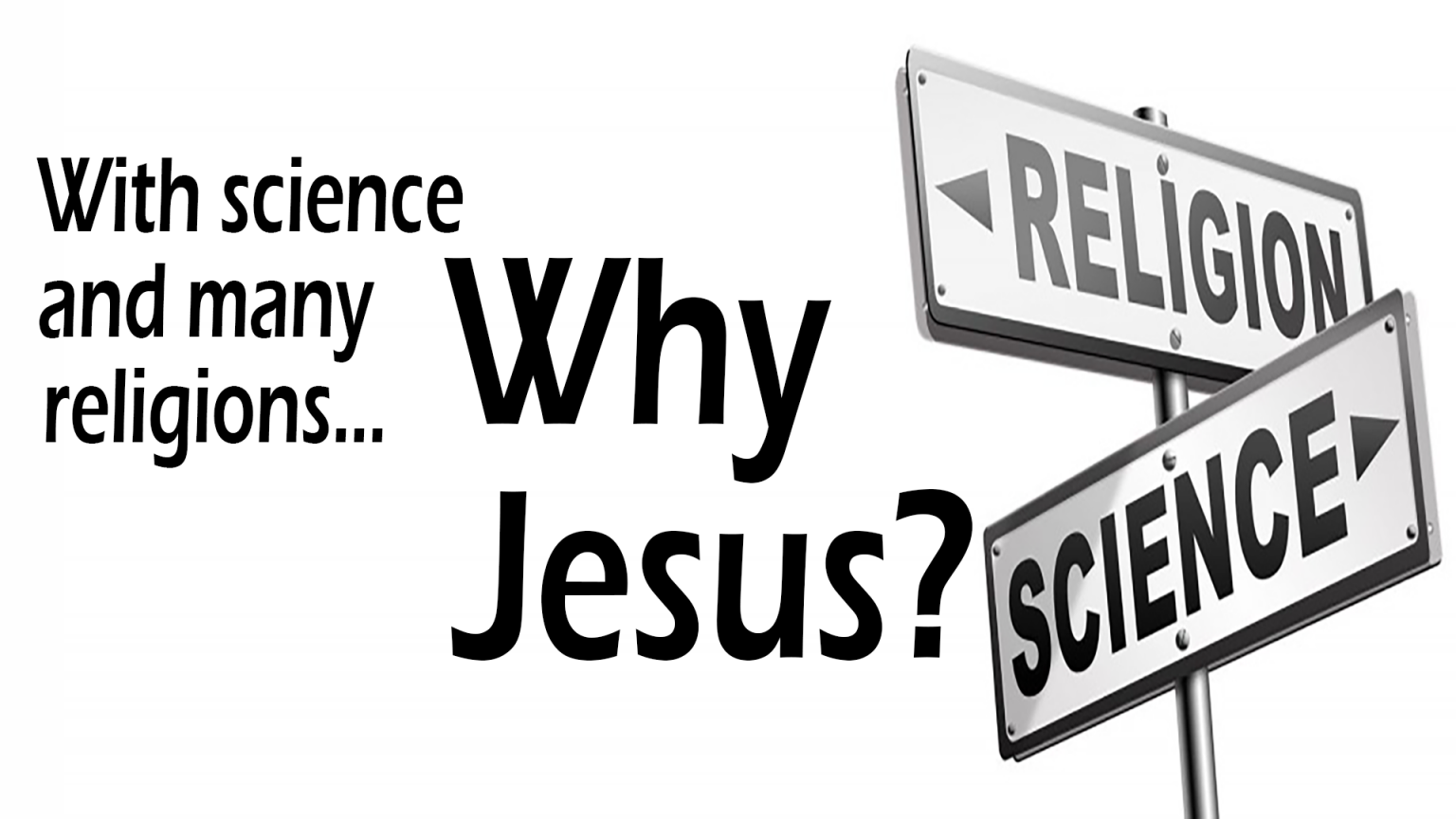 Why Jesus The Uniqueness Of Jesus Discipleship International